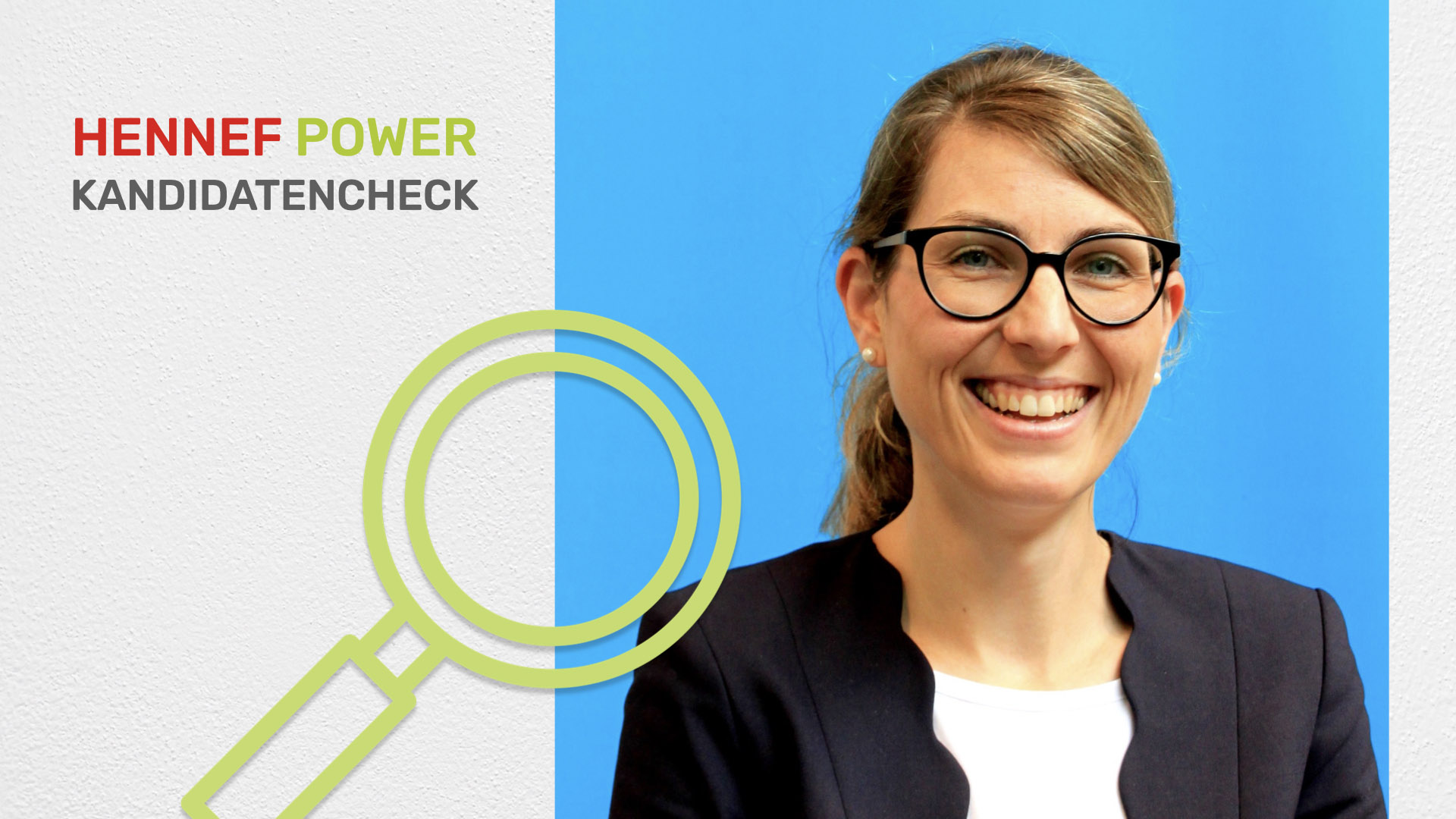 Hennef Power + Kandidatencheck 2025: Ariane Schulze